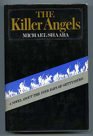 Item #82468 The Killer Angels. Michael SHAARA.