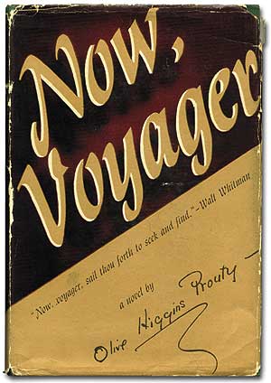 Item #82488 Now, Voyager. Olive Higgins PROUTY.