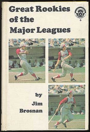 Item #82586 Great Rookies of the Major Leagues. Jim BROSNAN