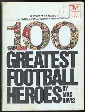 Item #82638 100 Greatest Football Heroes. Mac DAVIS