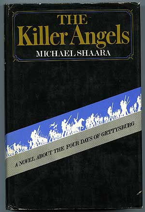 Item #82799 The Killer Angels. Michael SHAARA.