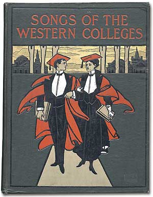 Item #82880 Songs of the Western Colleges