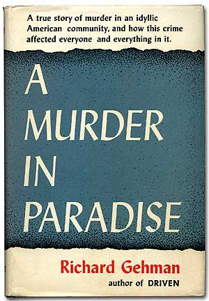 Item #83064 A Murder in Paradise. Richard GEHMAN.