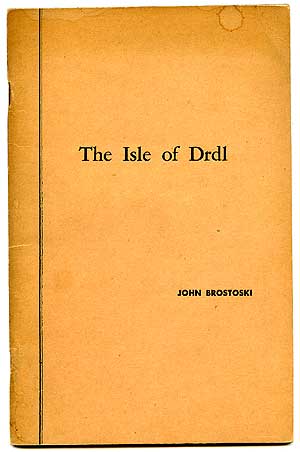 Item #83415 The Isle of Drdl and Others. John BROSTOSKI.