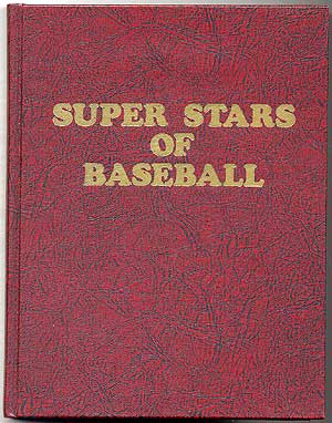 Item #83456 Superstars of Baseball: Their Lives, Their Loves, Their Laughs, Their Laments. Bob BROEG