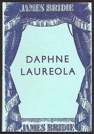 Item #83564 Daphne Laureola. James BRIDIE