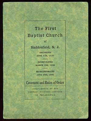 Item #83797 The First Baptist Church of Haddonfield. Covenant and Rules of Order