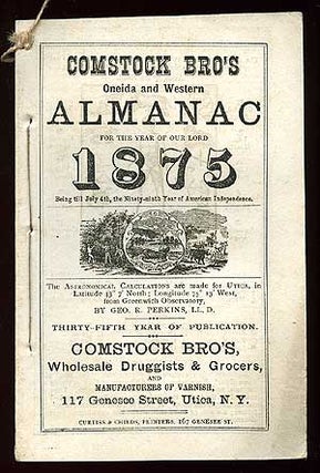 Item #84001 Comstock Bro's Oneida and Western Almanac for the Year of Our Lord 1875