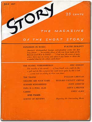 Item #84085 Story: The Magazine of the Short Story – July 1937. John CHEEVER, Lewis Carliner, Richard Paulett Creyke, Walter Duranty, Eric Knight, William Saroyan, Emily Gage.