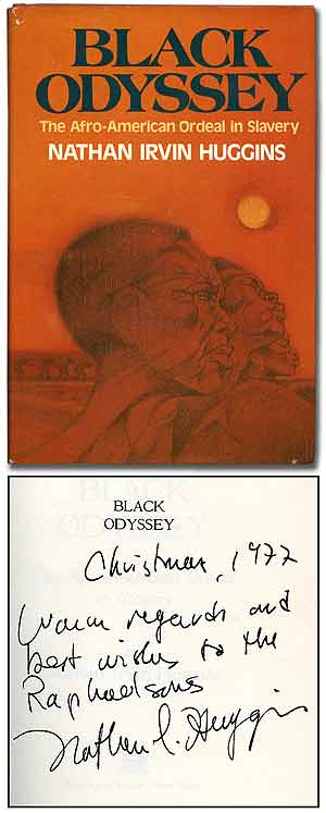 Item #84616 Black Odyssey: The Afro-American Ordeal in Slavery. Nathan Irvin HUGGINS.
