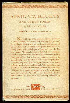 Item #84791 April Twilights and Other Poems. Willa CATHER.
