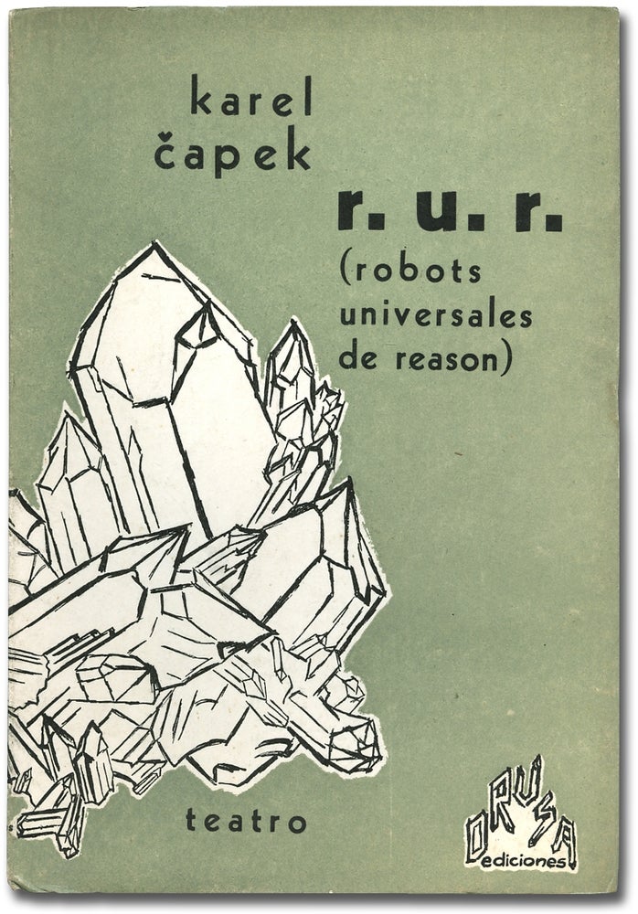 Item #85078 R.U.R. (robots universales de reason). Karel APEK.