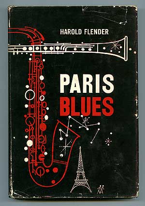 Item #85176 Paris Blues. Harold FLENDER.