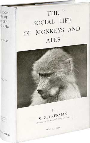 Item #85225 The Social Life of Monkeys and Apes. S. ZUCKERMAN, Solly.