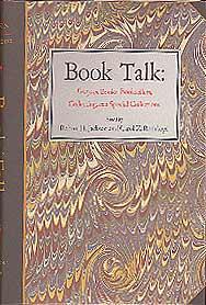 Book Talk: Essays on Books, Booksellers, Collecting, and Special Collections