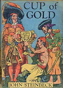 Cup of Gold: A Life of Henry Morgan, Buccaneer. With Occasional Reference to History