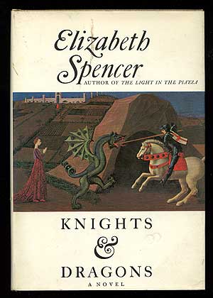 Item #86341 Knights & Dragons. Elizabeth SPENCER