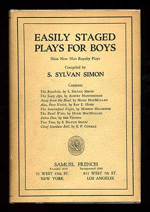 Item #86512 Easily Staged Plays for Boys: Nine New Non-Royalty Plays. S. Sylvan SIMON.
