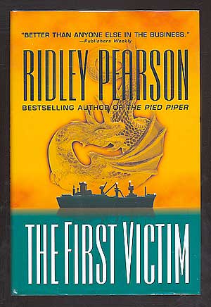 Item #86527 The First Victim. Ridley PEARSON.