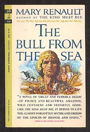 Item #86531 The Bull from the Sea. Mary RENAULT