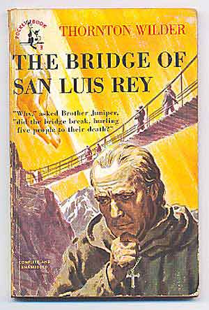 Item #86813 The Bridge of San Luis Rey. Thornton WILDER.