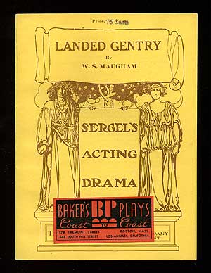 Item #86845 Landed Gentry: A Comedy in Four Acts. W. S. MAUGHAM, Somerset.