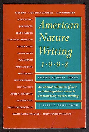 Item #86899 American Nature Writing 1998. John A. MURRAY