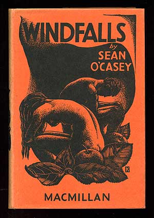 Item #87179 Windfalls: Stories, Poems, and Plays. Sean O'CASEY.