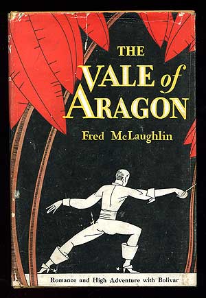 Item #87444 The Vale of Aragon. Fred McLAUGHLIN.
