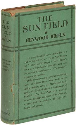 Item #87458 The Sun Field. Heywood BROUN