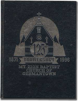 Item #87594 125th Anniversary 1871 - 1996 Mt. Zion Baptist Church of Germantown