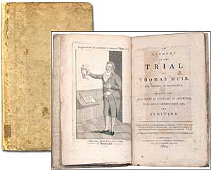 Item #87824 An Account of the Trial of Thomas Muir, Esq, Younger, of Huntershill, Before the High Court of Judiciary at Edinburgh, on the 30th and 31st days of August, 1793, for Sedition. Thomas MUIR.
