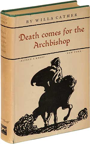 Item #87879 Death Comes for the Archbishop. Willa CATHER.