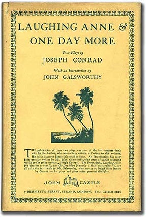 Item #87886 Laughing Anne and One Day More: Two Plays. Joseph CONRAD
