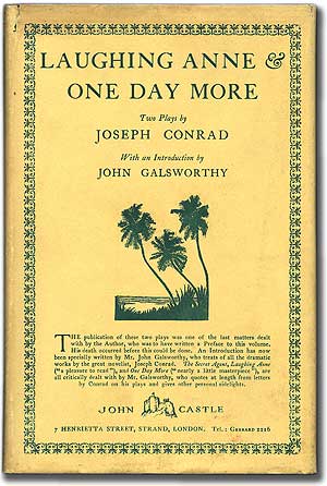 Item #87886 Laughing Anne and One Day More: Two Plays. Joseph CONRAD.