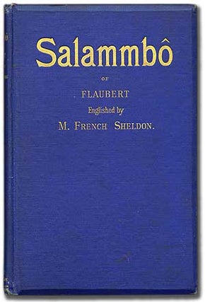 Item #87890 Salammbo [also known as Salambo]. Gustave FLAUBERT