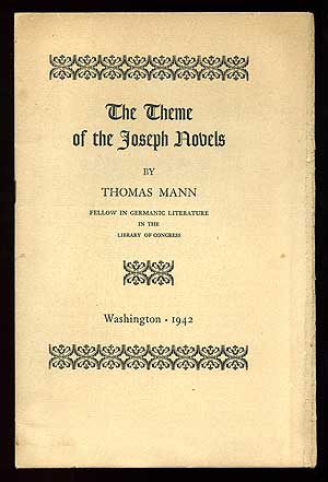 Item #87903 The Theme of the Joseph Novels. Thomas MANN.