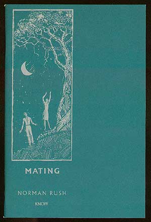 Item #8801 [Advance Excerpt]: Mating. Norman RUSH.
