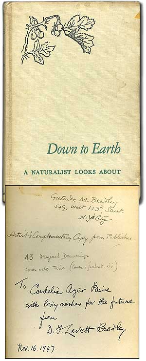 Item #88297 Down to Earth: A Naturalist Looks About. Alan DEVOE, Gertrude M. Bradley, D F. Levett Bradley.