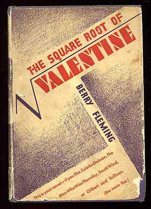 Item #88619 The Square Root of Valentine. Berry FLEMING.