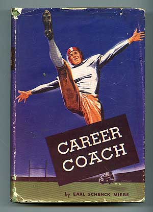 Item #88744 Career Coach. Earl Schenck MIERS