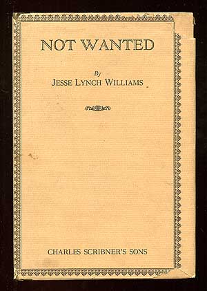 Item #88749 Not Wanted. Jesse Lynch WILLIAMS
