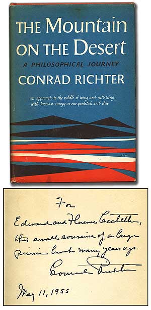 Item #88782 The Mountain on the Desert: A Philosophical Journey. Conrad RICHTER.