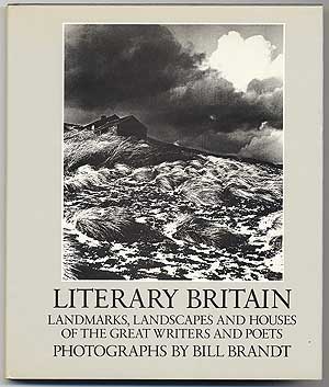 Item #88849 Literary Britain: Landmarks, Landscapes and Houses of the Great Writers and Poets....