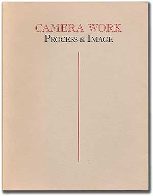 Item #88882 Camera Work: Process & Image. Christian A. PETERSON