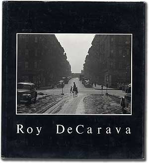 Item #88889 Roy DeCarava: Photographs. Roy DeCARAVA, James Alinder