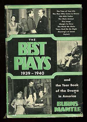 Item #89054 The Best Plays 1939-1940 and the Year Book of the Drama in America. Burns MANTLE.