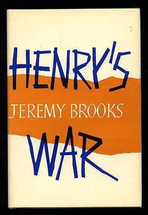 Item #89074 Henry's War. Jeremy BROOKS.