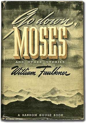 Item #89168 Go Down, Moses. William FAULKNER