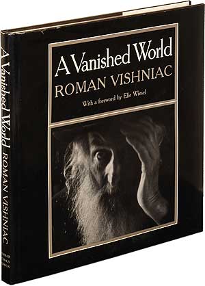 Item #89197 A Vanished World. Roman VISHNIAC